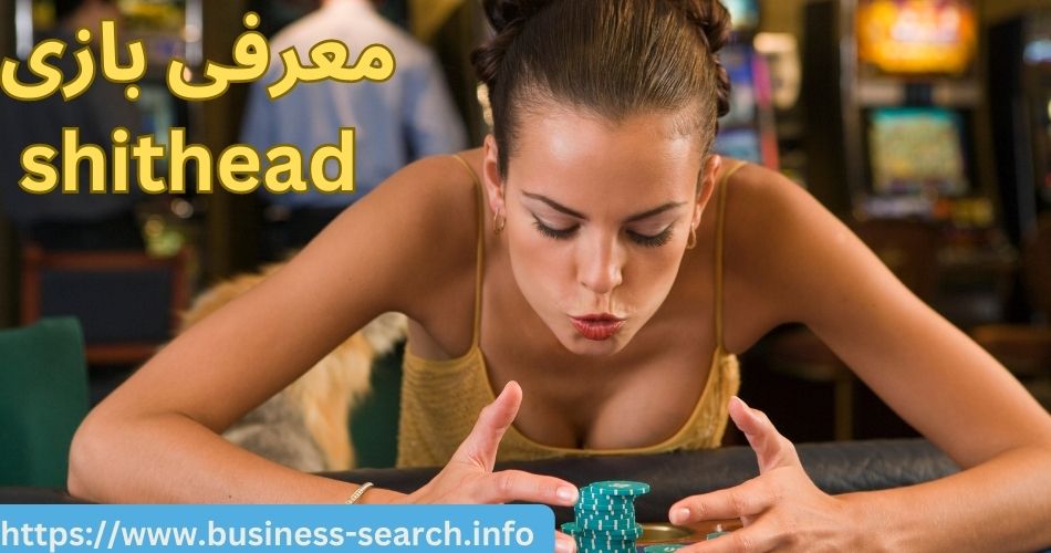 معرفی بازی Shithead